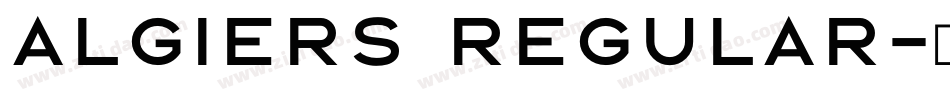 Algiers Regular字体转换